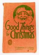 1907 Good Things for Christmas Antique Book