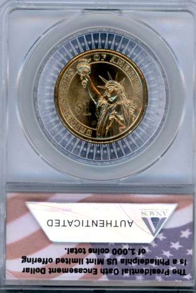 2008 Martin Van Buren Presidential Oath Dollar in ANACS MS66