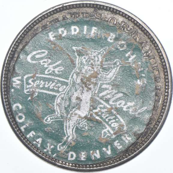 1921 Morgan Silver Dollar - Eddie Bohn's Pig N' Whistle Stickered Back