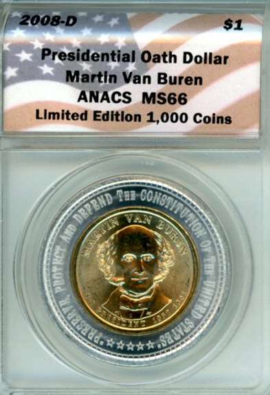 2008-D John Quincy Adams Presidential Oath Dollar in ANACS MS65