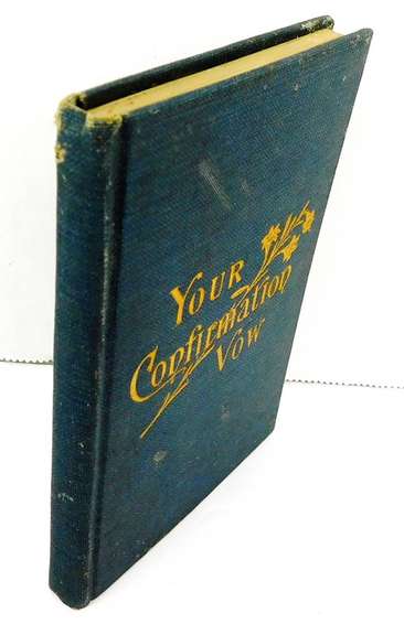 1907 Your Confirmation Vow Miniature Book