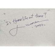 Is There Life Out There? Original by Warren