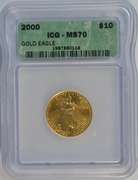 Much scarcer Year 2000 MS70 graded $10 American Gold Eagle