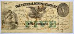 $ 5 Central Miing Company NY 1866 Note