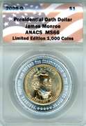 2008-D James Monroe Presidential Oath Dollar in ANACS MS66
