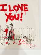 Extremely Rare and Collectable Signed Mr. Brainwash- I Love You