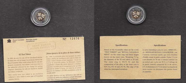 $2 1996 Test Token from the Royal Canadian Mint.  In holder along with the right up for these coins.