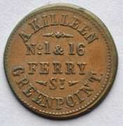 1863  A Killeen Greenpoint NY Civil War Store Card.