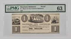 1837 $1 Baltimore, MD City Cert. Mayor & City Council Proof PMG 63