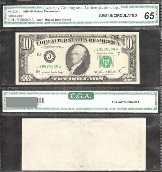$10 1985 FRN Blank Back Error CGA Gem Uncirculated 65