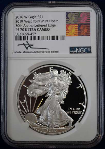 2016-W American Silver Eagle 2019 West Point Hoard 30th Anniversary Lettered Edge Mercanti Signature NGC PF70 Ultra Cameo