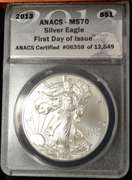 2013 American Silver Eagle ANACS MS70 First Day Of Issue
