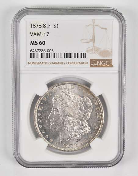 MS60 1878 8TF Morgan Silver Dollar - VAM-17 - Graded NGC