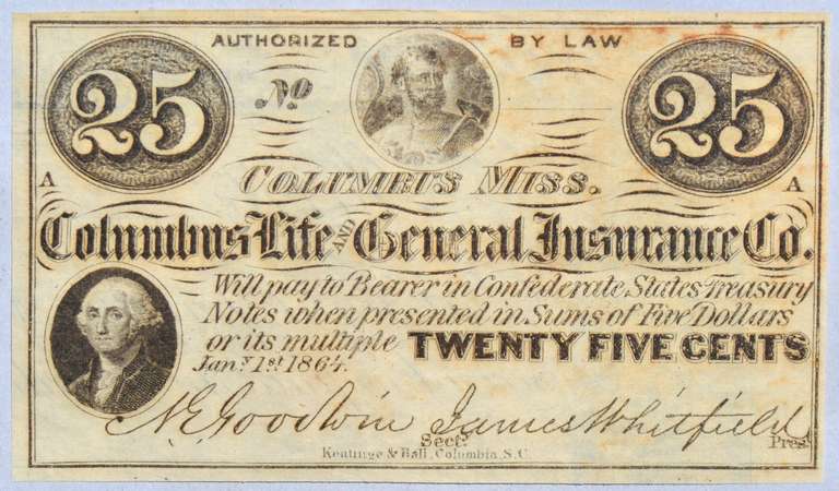 25 Cent Columbus Mississippi Life &General Insurance Company Jan 1 1864 Note