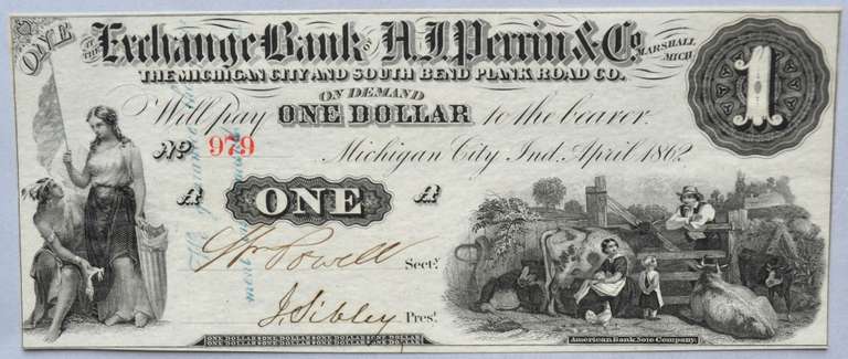 $1 Exchange Bank A J Perrin Michigan City CU April 1862 Note