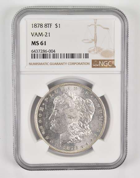 MS61 1878 8TF Morgan Silver Dollar - VAM-21 - Graded NGC