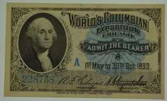 1893 World's Columbian Exposition George Washington Admission Ticket