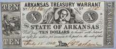 Choice Uncirculated July 18 1862 $10 Arkansas Treasury Warrant