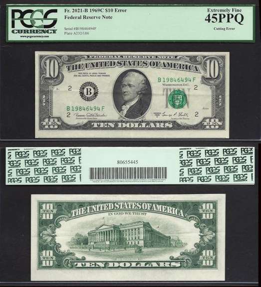 $10 1969-C FRN Cutting Error Extremely Fine 45 PPQ