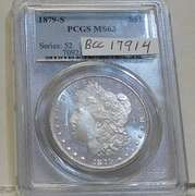 1879-S Morgan Dol PCGS MS-63 Obv DM