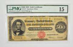 $500 1922 US Gold Certificate Large Note PMG 15 Choice Fine Fr# 1217