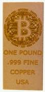 Bitcoin Advanced Design (1 Pound - 16 oz) 1 lb .9999 Fine Copper Bullion Bar