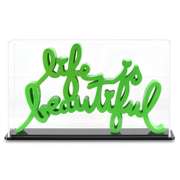Life is Beautiful (Green)