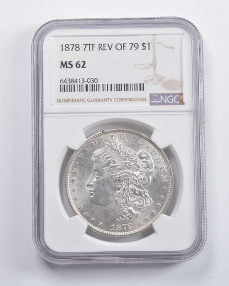 MS62 1878 7TF REV OF 79 Morgan Silver Dollar NGC