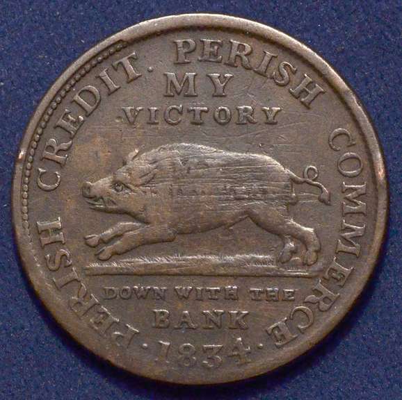 1834 Andrew Jackson Running Boar Hard Times Token HT-9 R-1