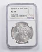 MS62 1878 7TF REV OF 79 Morgan Silver Dollar NGC