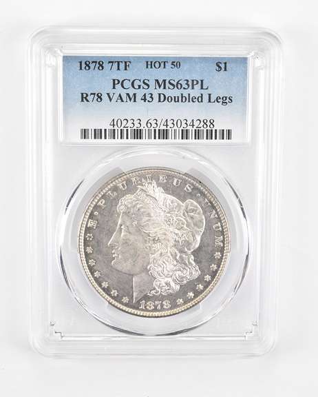 MS63 PL 1878 7TF Morgan Silver Dollar R78 VAM 43 Doubled Legs - PCGS