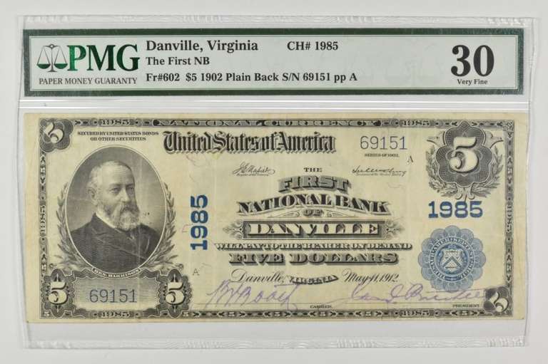 1902 $5 Danville Nat'l Currency Large Note CH#1985 FR# 602 PMG 30 VF