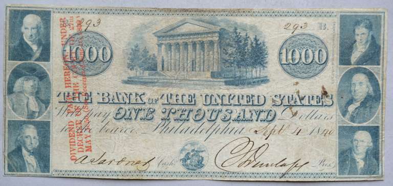 Rare $1000 Sept 4 1840 Bank Of The United States Blue Ink Note.