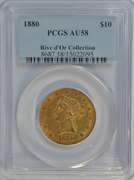 1880 $10 Liberty Gold Piece. PCGS AU58 Rive d'Or Collection