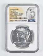 Error MS69 2021 Peace Silver Dollar High Relief ER Struck Thru NGC