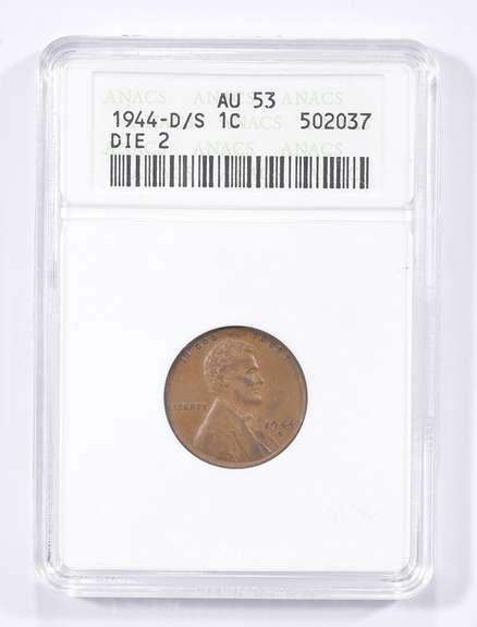 AU53 1944-D/S Lincoln Wheat Cent - Die 2 - Graded ANACS