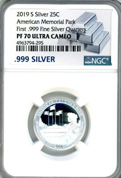 2019-S Proof .999 Fine Silver American Memorial Park Quarter in NGC PF70 Ultra Cameo