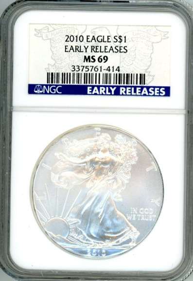 2010 American Silver Eagle in NGC MS69 Early Release