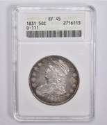 EF45 1831 Capped Bust Half Dollar O-111 ANACS