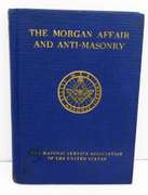 1924 Masonic Book - The Morgan Affair & Anti Masonry