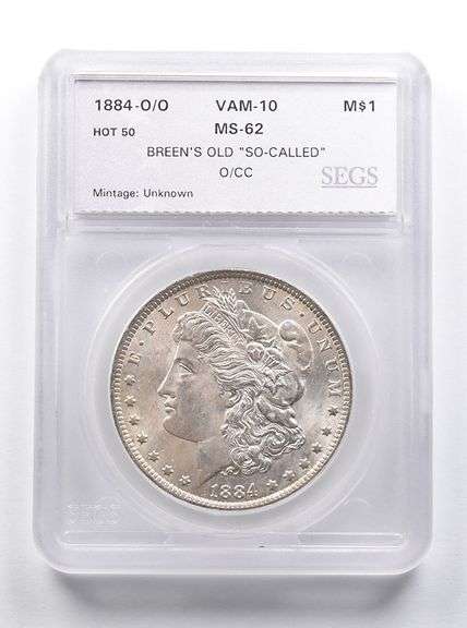MS62 1884-O/O Morgan Silver $1 VAM 10 Breens Old "So-Called" O/CC SEGS