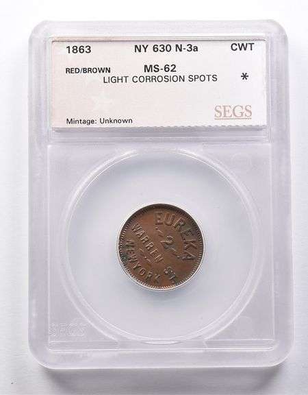 MS62 1863 Civil War Token Eureka SEGS