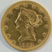 Scarce very high grade 1852 No Motto $10 Liberty Gold. Unc Details