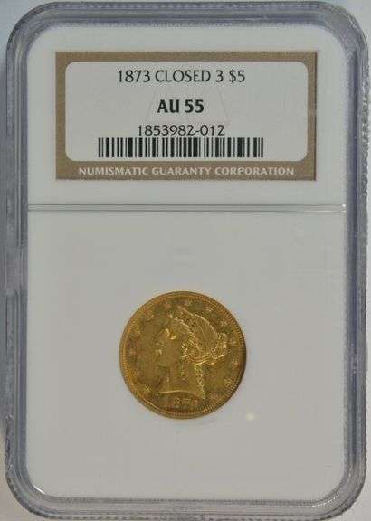 Scarce Near Mint 1873 (Closed 3) $5 Liberty Gold Piece. NGC AU55