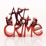 Art Is Not a Crime by Mr Brainwash