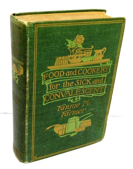 1913 Food & Cookery for the Sick & Convalescent