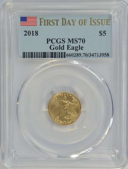 PCGS MS70 FIRST DAY OF ISSUE 2018 $5 Gold Eagle coin