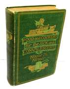 1913 Food & Cookery for the Sick & Convalescent
