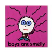 Boys Are Smelly by Goldman Original