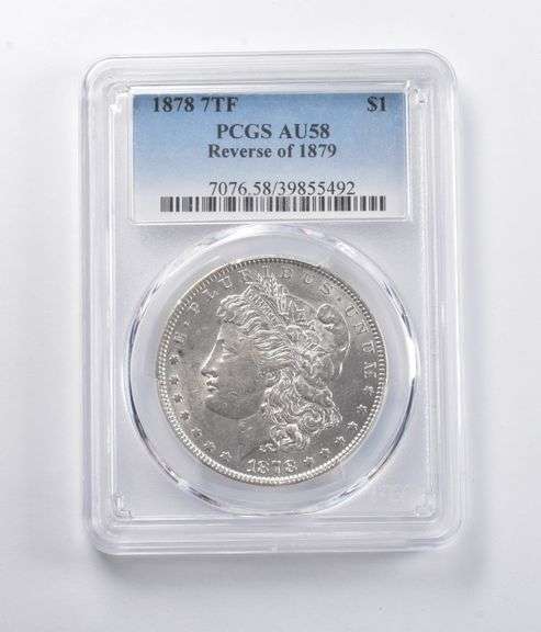 AU58 1878 7TF Morgan Silver Dollar REV Of 1879 PCGS